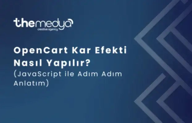 OpenCart Kar Efekti Nasıl Yapılır? (JavaScript ile Adım Adım Anlatım)